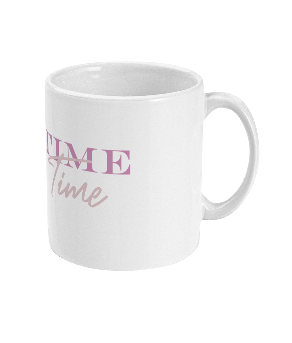 ME TIME TEA TIME MUG
