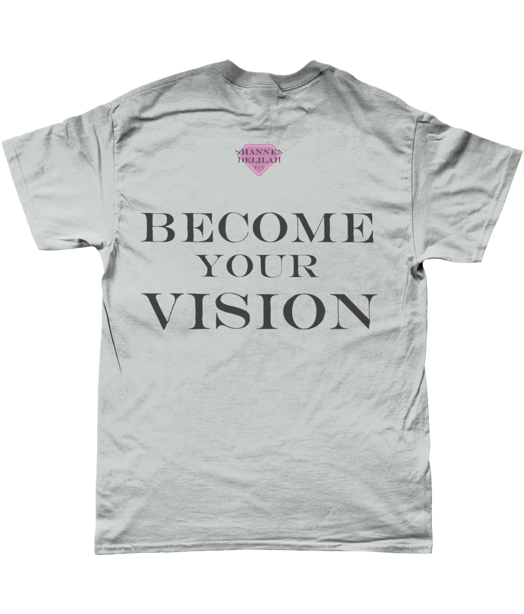 MY VISION IS ME T-SHIRT