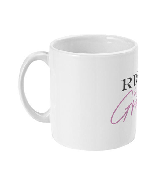 RISE AND GRIND MUG